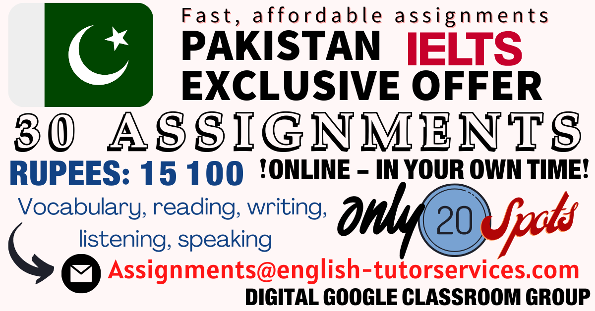 IELTS Digital Assignments- Pakistan – English Tutor Services